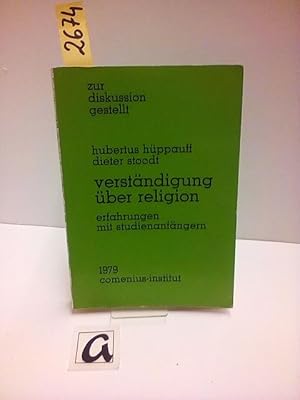 Bild des Verkufers fr Verstndigung ber Religion. Erfahrungen mit Studienanfngern. zum Verkauf von AphorismA gGmbH