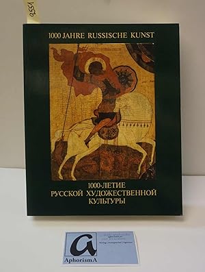 Bild des Verkufers fr Tausend [1000] Jahre russische Kunst. Katalog zur Aussstellung. zum Verkauf von AphorismA gGmbH