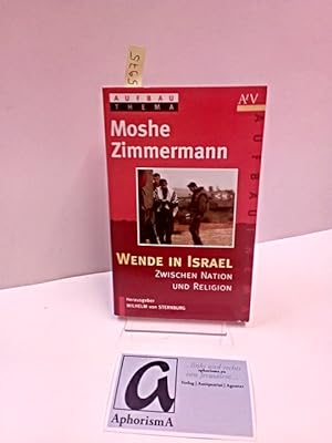 Imagen del vendedor de Wende in Israel. Zwischen Nation und Religion. a la venta por AphorismA gGmbH