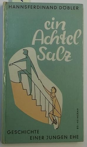 Seller image for Ein achtel Salz. Geschichte einer jungen Ehe. for sale by AphorismA gGmbH