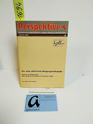 Imagen del vendedor de Fr eine aktivierte Brgergesellschaft. Thesen zur Diskussion ber Rechtsextremismus im Sommer 2000. a la venta por AphorismA gGmbH