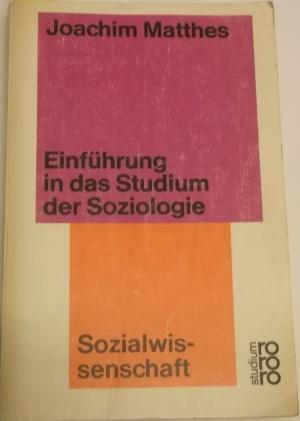 Seller image for Einfhrung in das Studium der Soziologie. Sozialwissenschaft. for sale by AphorismA gGmbH