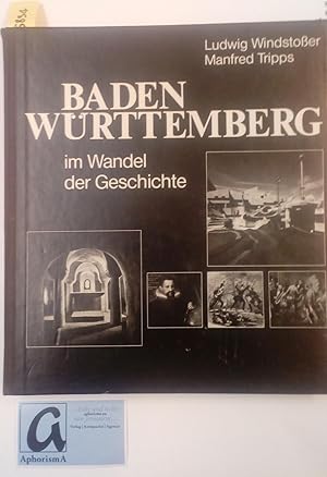 Seller image for Baden Wrttemberg im Wandel der Geschichte . for sale by AphorismA gGmbH