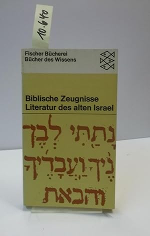 Image du vendeur pour Biblische Zeugnisse. Literatur des alten Israel. mis en vente par AphorismA gGmbH