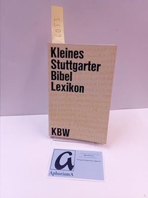 Bild des Verkufers fr Kleines Stuttgarter Bibel Lexikon. zum Verkauf von AphorismA gGmbH