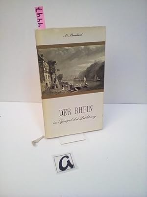 Bild des Verkufers fr Der Rhein im Spiegel der Dichtung. zum Verkauf von AphorismA gGmbH