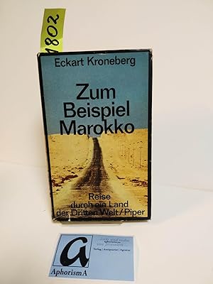 Image du vendeur pour Zum Beispiel Marokko. Reise durch ein Land der Dritten Welt. mis en vente par AphorismA gGmbH