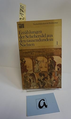 Bild des Verkufers fr Erzhlungen der Schehersad aus den tausendundein Nchten. Band 1. zum Verkauf von AphorismA gGmbH