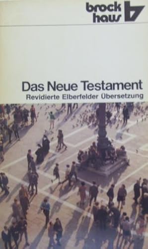 Bild des Verkufers fr Das Neue Testament. Revidierte Elberfelder bersetzung. zum Verkauf von AphorismA gGmbH