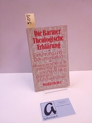 Seller image for Die Barmer Theologische Erklrung. Einfhrung und Dokumentation. for sale by AphorismA gGmbH