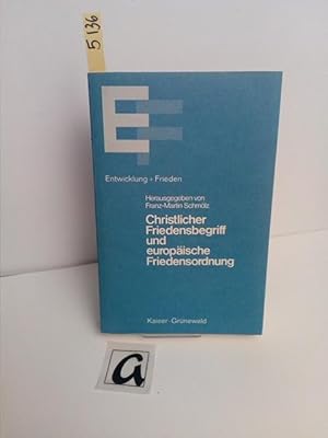 Seller image for Christlicher Friedensbegriff und europische Friedensordnung. for sale by AphorismA gGmbH