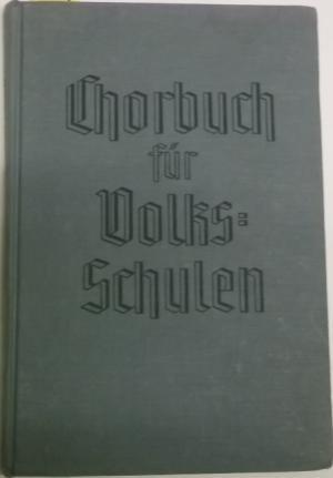 Seller image for Chorbuch fr Volksschulen. Einhundert dreistimmige Lieder und Kanons fr Elternabende und Schulfeiern. for sale by AphorismA gGmbH