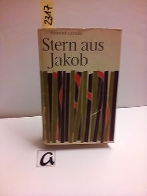 Image du vendeur pour Stern aus Jakob. Roman um den Freiheitskampf des jdischen Volkes unter Bar Kochba (132-135 n. Chr.). Roman. mis en vente par AphorismA gGmbH