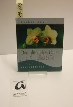 Seller image for Dem glcklichen Paar alles Gute. for sale by AphorismA gGmbH