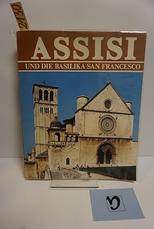 Bild des Verkufers fr Assisi und die Basilika San Francesco. zum Verkauf von AphorismA gGmbH
