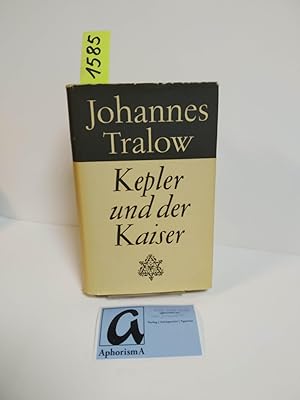 Seller image for Kepler und der Kaiser. Roman. for sale by AphorismA gGmbH