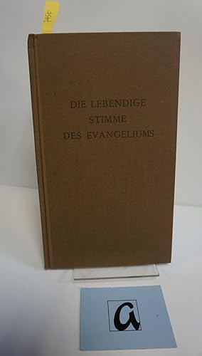 Imagen del vendedor de Die lebendige Stimme des Evangeliums in der Frhzeit der Kirche. a la venta por AphorismA gGmbH