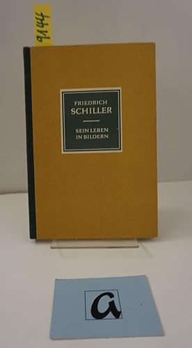 Bild des Verkufers fr Friedrich Schillers Lebensgang. Betrachtet in 150 Bildern. zum Verkauf von AphorismA gGmbH