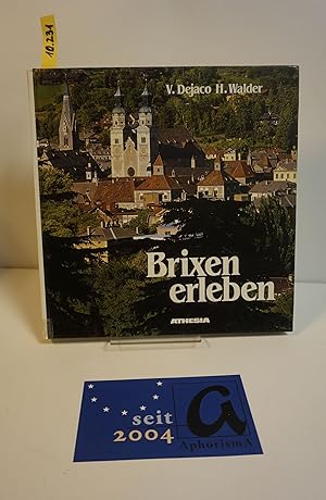 Bild des Verkufers fr Brixen erleben. zum Verkauf von AphorismA gGmbH