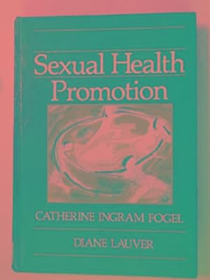 Imagen del vendedor de Sexual health promotion a la venta por Cotswold Internet Books