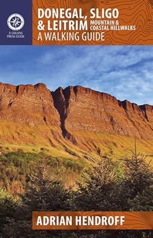 Image du vendeur pour Donegal, Sligo & Leitrim : Mountain & Coastal Hill Walks mis en vente par GreatBookPrices