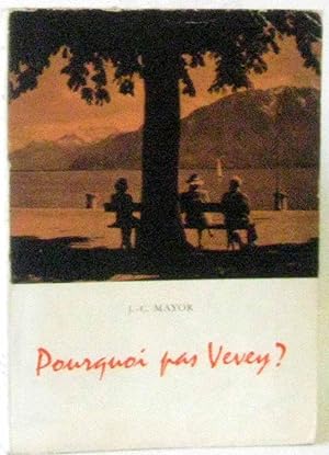 Image du vendeur pour Pourquoi pas Vevey mis en vente par crealivres