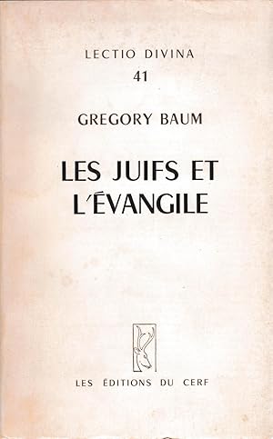 Les Juifs et l'Evangile