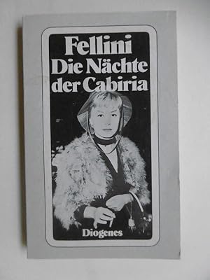 Die Nächte der Cabiria. (Le notti de Cabiria). Idee und Dreg hbuch von Federico Fellini in Zusamm...