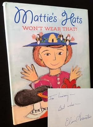 Imagen del vendedor de Mattie's Hats Won't Weat That! a la venta por APPLEDORE BOOKS, ABAA