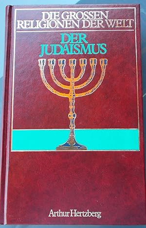 Bild des Verkufers fr Der Judaismus, (Die Grossen Religionen der Welt) zum Verkauf von Buchstube Tiffany
