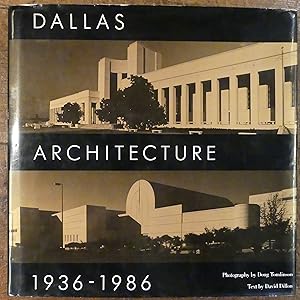 Seller image for Dallas Architecture, 1936-1986 for sale by Tombland Bookshop