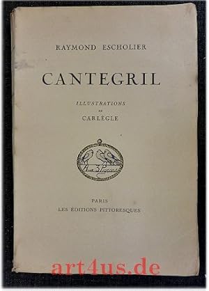 Cantegril : Illustrations de Carlègle.