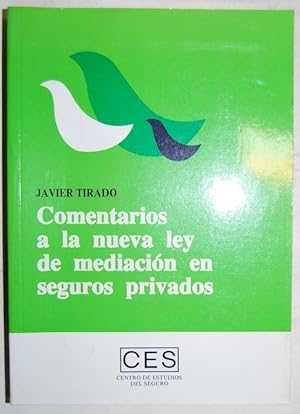 Immagine del venditore per COMENTARIOS A LA NUEVA LEY DE MEDIACION EN SEGUROS PRIVADOS venduto da Fbula Libros (Librera Jimnez-Bravo)