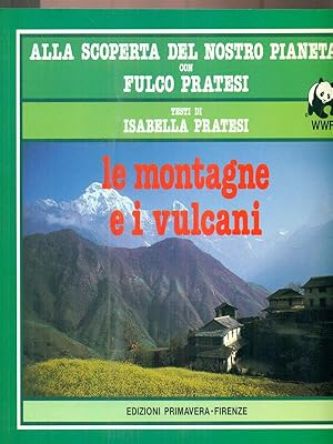 Seller image for Le montagne e i vulcani for sale by Librodifaccia