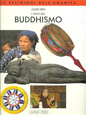 Bild des Verkufers fr I volti del Buddhismo zum Verkauf von Librodifaccia