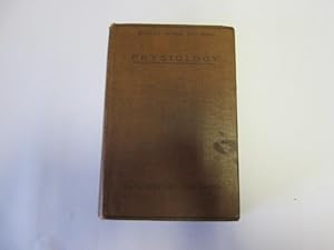 Seller image for An Elementary Text-Book of Physiology for sale by Goldstone Rare Books