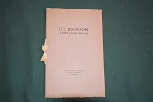 Dr Johnson: A Great Englishman (An Address to the Johnson Society delivered at Lichfield, 15th Se...