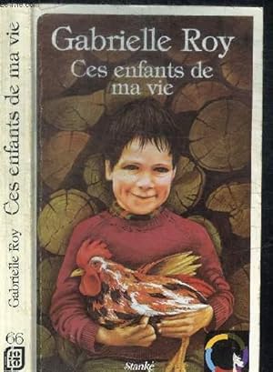 Bild des Verkufers fr CES ENFANTS DE MA VIE / COLLECTION 10/10 zum Verkauf von Le-Livre