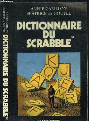 Image du vendeur pour DICTIONNAIRE DU SCRABBLE mis en vente par Le-Livre