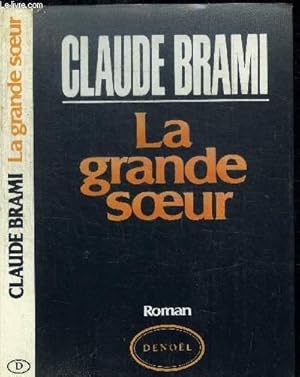 Seller image for LA GRANDE SOEUR for sale by Le-Livre