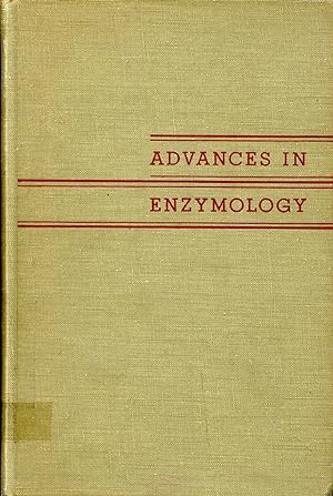 Seller image for Advances in enzymology, and related subjects of biochemistry, volume XXII, contents : Genetically controlled differences in enzyme activity - The active site and enzyme action - The induced synthesis of proteins - The synthesis of nucleotide coenzymes - The synthesis and hydrolysis of sulfate esters - The biochemistry of sulfonium compounds - The biosynthesis of cholesterol - Coenzyme binding - Sulenchromatographie von Enzymen for sale by Sylvain Par