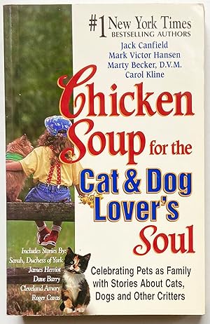 Imagen del vendedor de Chicken Soup for the Cat & Dog Lover's Soul a la venta por Heritage Books