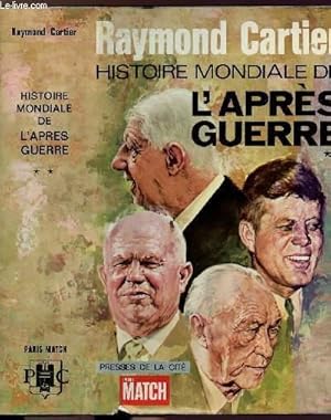 Seller image for HISTOIRE MONDIALE DE L'APRES GUERRE - TOME II for sale by Le-Livre