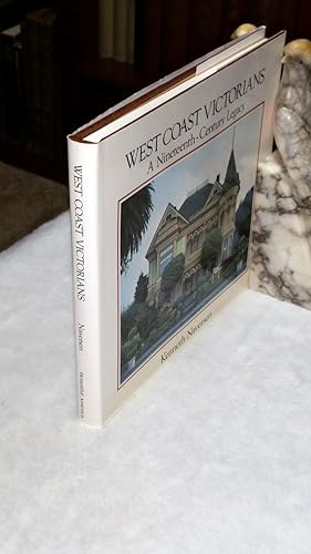 West Coast Victorians: A Nineteenth-Century Legacy