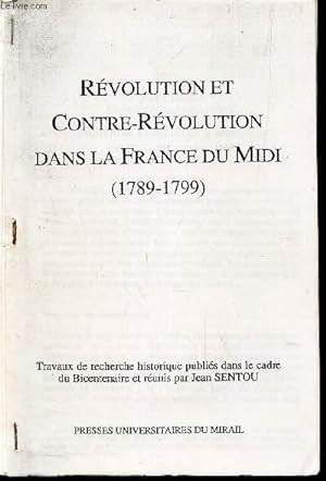 Imagen del vendedor de REVOLUTION ET CONTRE-REVOLUTION DANS LA FRANCE DU MIDI (1789-1799). a la venta por Le-Livre