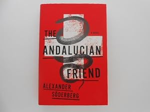 The Andalucian Friend: A Novel (signed)