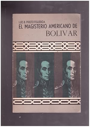 Image du vendeur pour EL MAGISTERIO AMERICANO DE BOLIVAR. mis en vente par Llibres de Companyia