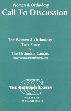 Bild des Verkufers fr WOMEN & ORTHODOXY: A CALL TO DISCUSSION zum Verkauf von Dan Wyman Books, LLC