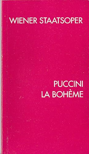 Immagine del venditore per Giacomo Puccini, La Bohme. Programmheft venduto da Versandantiquariat Karin Dykes