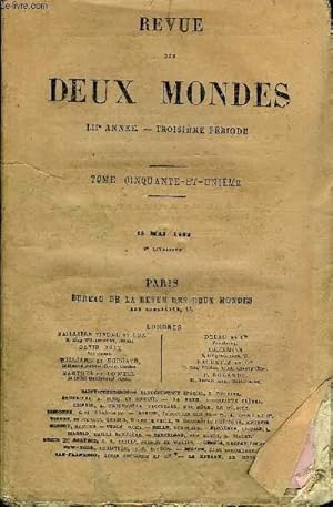 Seller image for REVUE DES DEUX MONDES LIIe ANNEE N2 - I.   SOUVENIRS LITTRAIRES.   X.   LES SAINT-SIMONIENS, LES ILLUMINS, par M. Maxime Du Camp, de l Acadmie franaise.II.   LA MARQUISE, dernire partie, par M. Albert Delpit.III.  M. DUFAURE.   for sale by Le-Livre